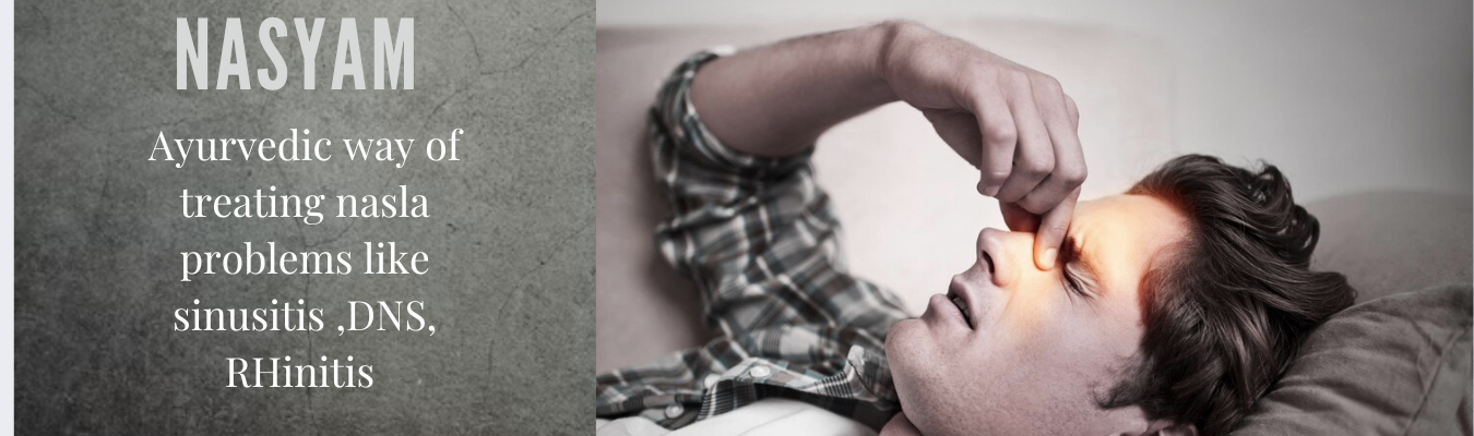 Nasya (Nasal Therapy) — Panchakarma therapy