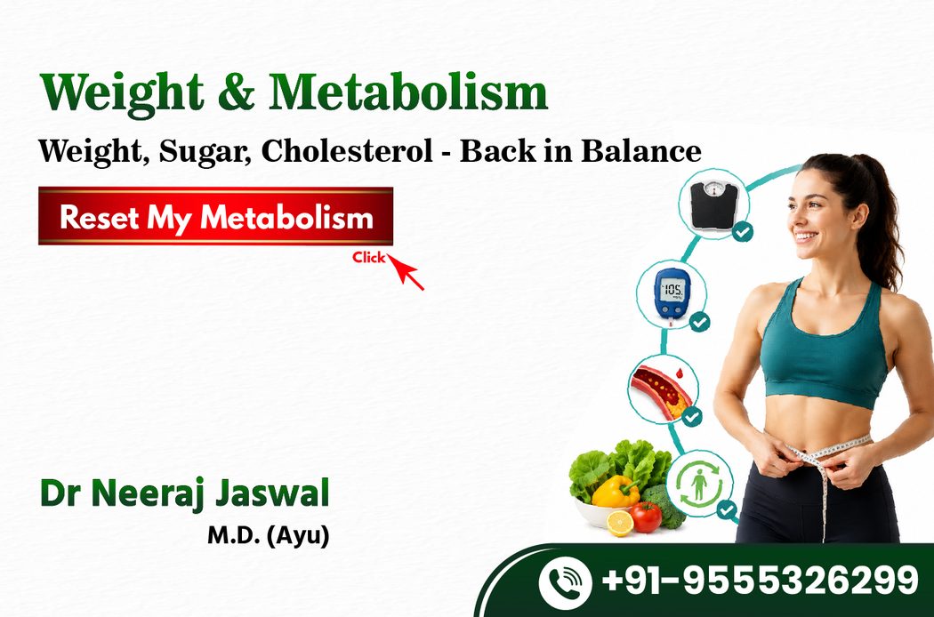 Metabolic Disorders — Ayurvedic treatment in Delhi